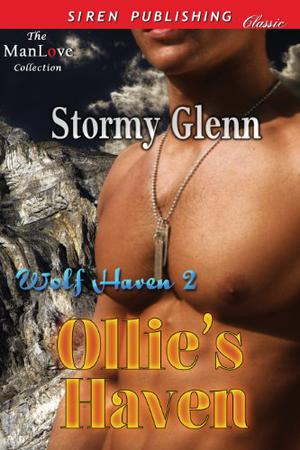 Ollie's Haven by Stormy Glenn