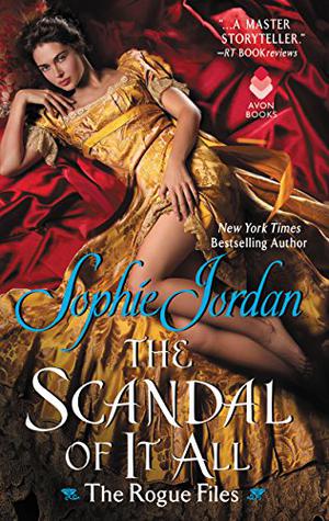 The Scandal of It All (The Rogue Files #2)