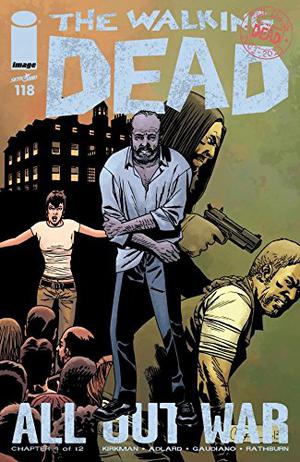 The Walking Dead #118 (The Walking Dead (Single Issues) #118)