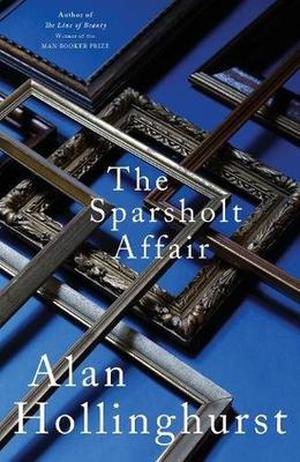 The Sparsholt Affair by Alan Hollinghurst