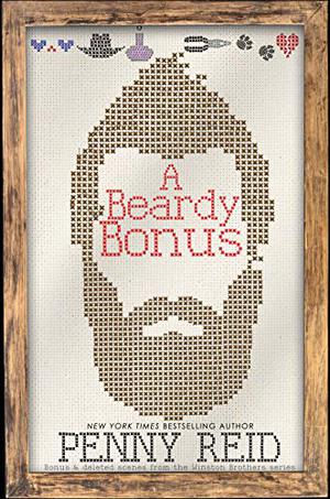 A Beardy Bonus: Bonus and deleted scenes from the Winston Brothers Series (Winston Brothers #7.5)