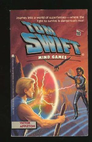 Mind Games (Tom Swift IV #10)