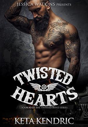 Twisted Hearts (Twisted Minds #2)
