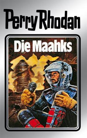 Die Maahks (Perry Rhodan #1)