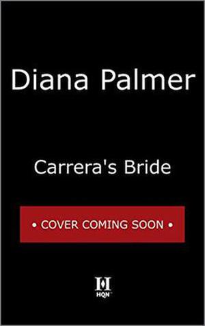 Carrera's Bride (Long, Tall Texans #27)