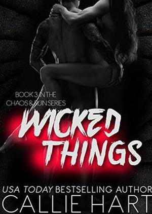 Wicked Things (Chaos & Ruin #3)