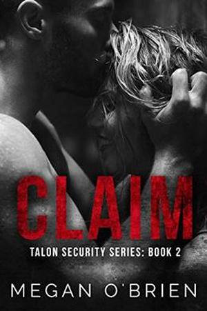 Claim (Talon Security #2)