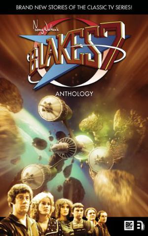 Anthology (Blake's 7 - Books and Ebooks #4)