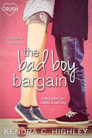 The Bad Boy Bargain (Suttonville Sentinels #1)