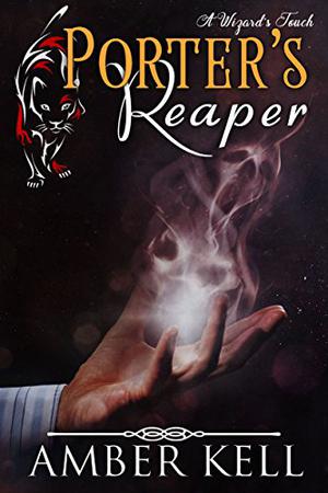 Porter's Reaper (A Wizard's Touch #5)