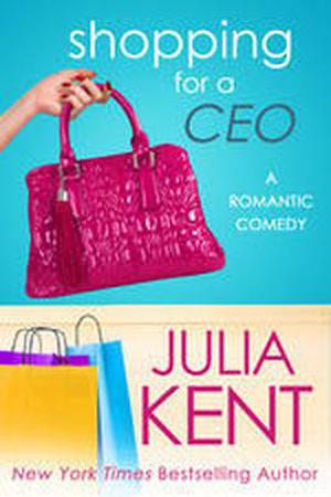 Shopping for a CEO (Shopping for a Billionaire #7)