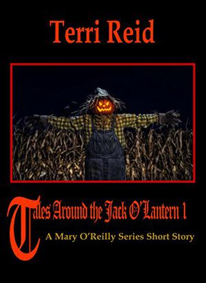 Tales Around the Jack O'Lantern: A Mary O'Reilly Short Story (Mary O’Reilly #1)