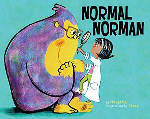 Normal Norman by Tara Lazar