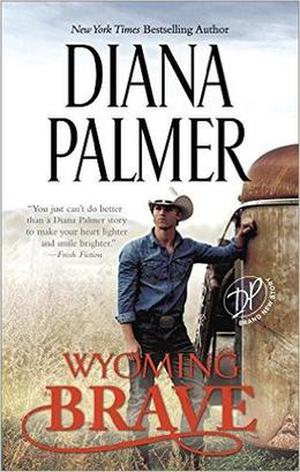 Wyoming Brave (Wyoming Men #6)