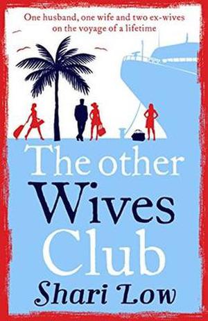 The Other Wives Club by Shari Low