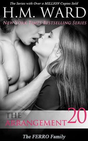 The Arrangement 20: The Ferro Family (The Arrangement #20)