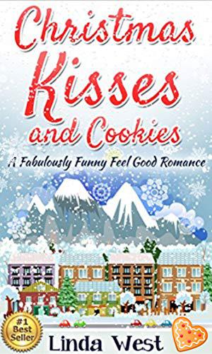 Christmas Kisses and Cookies by Linda West