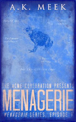 Menagerie by A.K. Meek