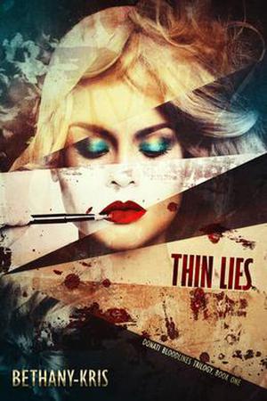 Thin Lies (Donati Bloodlines #1)
