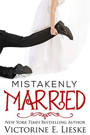 Mistakenly Married (Married #3)
