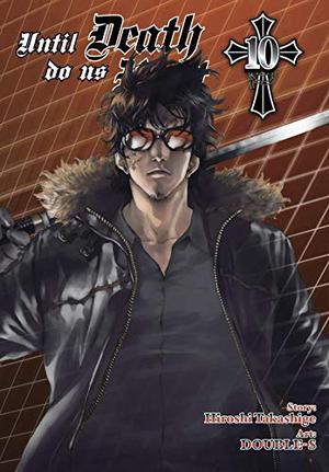 Until Death Do Us Part Omnibus (2-in-1 Edition), Vol. 10: Includes Vol. 19 & 20 (Until Death Do Us Part #10)