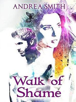 Walk of Shame by Andrea Smith