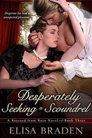 Desperately Seeking a Scoundrel (Rescued from Ruin #3)