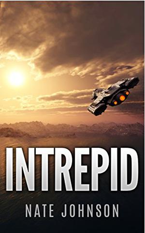Intrepid by Nate Johnson