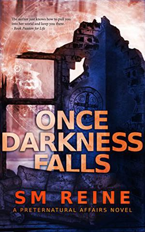 Once Darkness Falls (Preternatural Affairs #7)