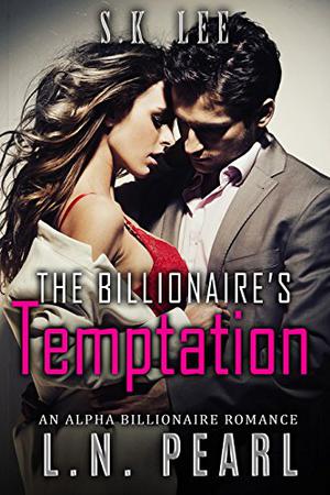 The Billionaire's Temptation by L.N. Pearl