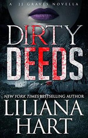 Dirty Deeds (J.J. Graves Mystery #5)