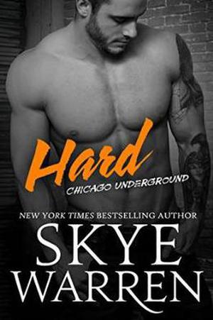 Hard (Chicago Underground #2)