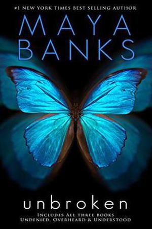 Unbroken by Maya Banks