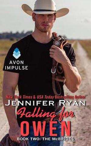 Falling for Owen: Book Two: The McBrides by Jennifer Ryan