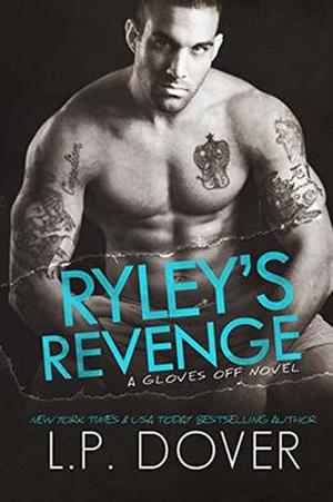 Ryley's Revenge (Gloves Off #2)