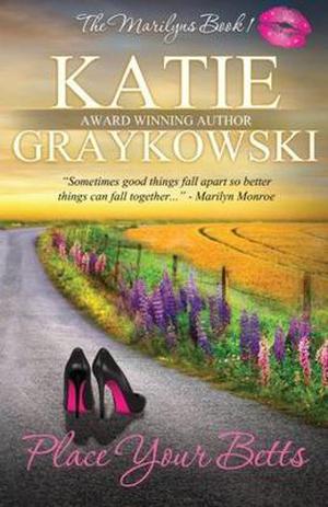 Place Your Betts (The Marilyns #1)