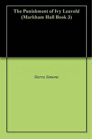 The Punishment of Ivy Leavold (Markham Hall #3)