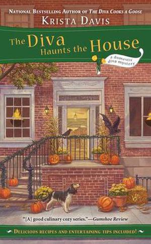 The Diva Haunts the House (A Domestic Diva Mystery #5)