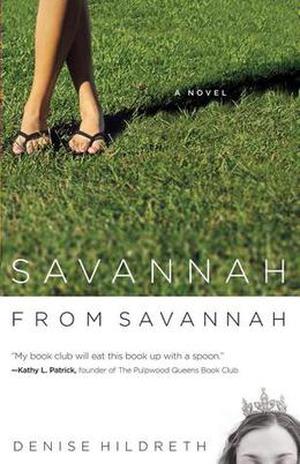 Savannah from Savannah by Denise Hildreth Jones, Denise Hildreth