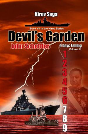 Devil's Garden (9 Days Falling, #3) (Kirov Saga #7)
