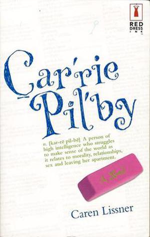 Carrie Pilby by Caren Lissner