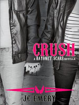 Crush (Bayonet Scars #4)