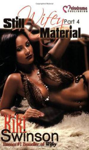 Still Wifey Material (Wifey #4)