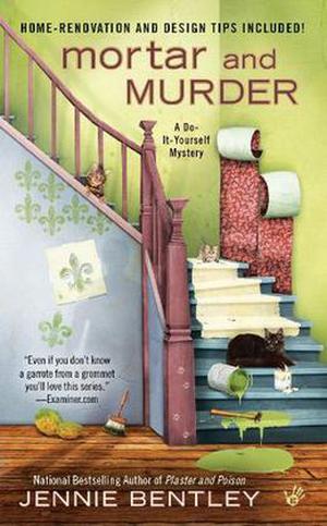 Mortar and Murder (A Do-It-Yourself Mystery #4)