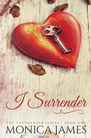 I Surrender (I Surrender #1)