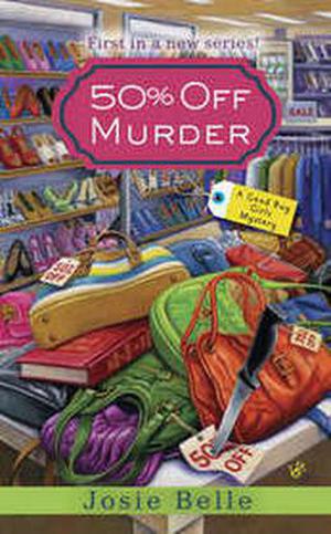 50% Off Murder (Good Buy Girls Mystery #1)