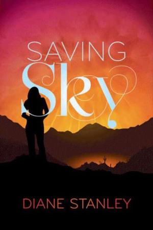 Saving Sky by Diane Stanley