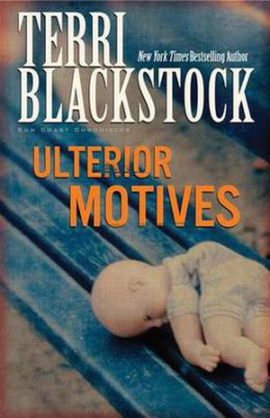 Ulterior Motives (Sun Coast Chronicles #3)