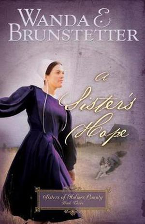 A Sister's Hope by Wanda E. Brunstetter