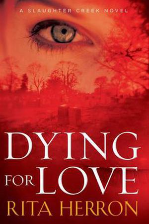 Dying for Love by Rita Herron